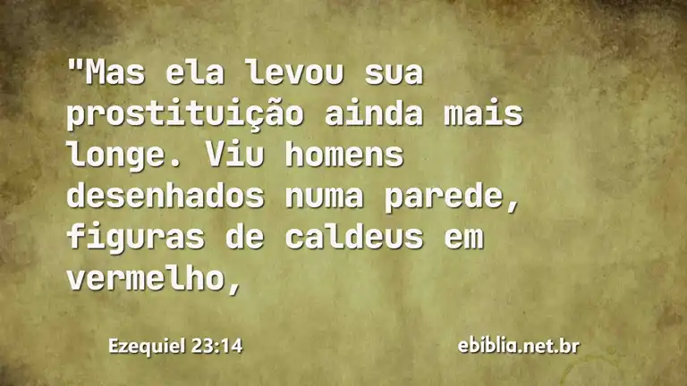 Ezequiel 23:14