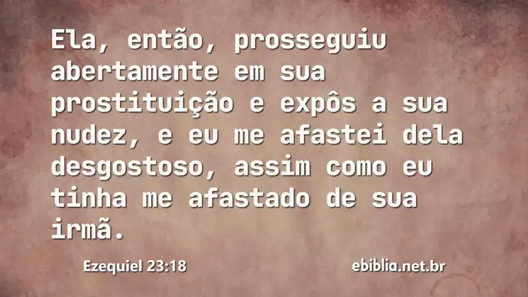 Ezequiel 23:18