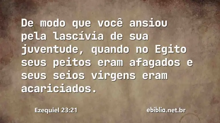 Ezequiel 23:21