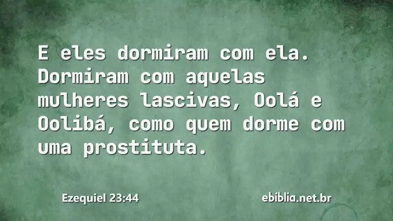 Ezequiel 23:44