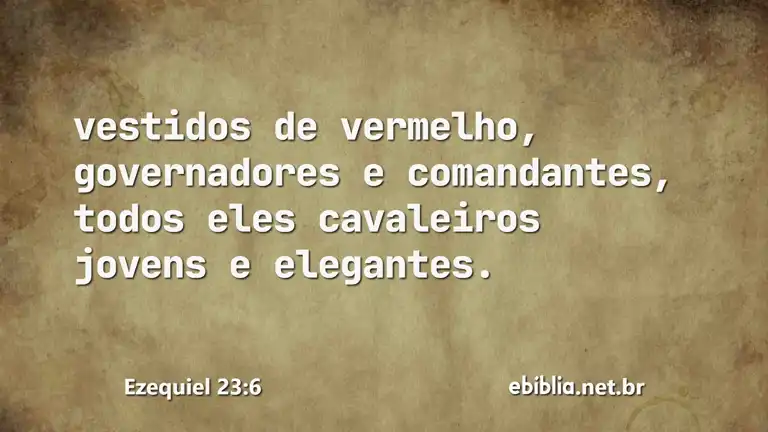 Ezequiel 23:6