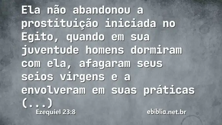 Ezequiel 23:8