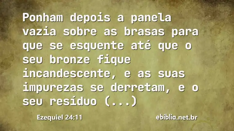 Ezequiel 24:11