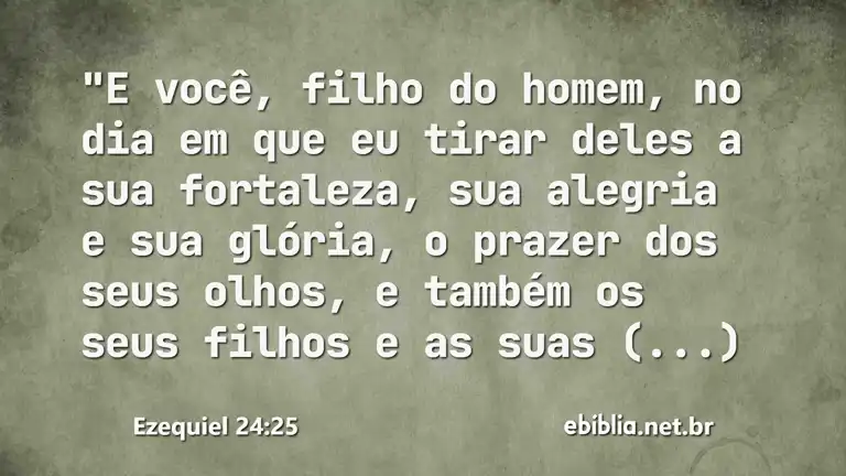 Ezequiel 24:25