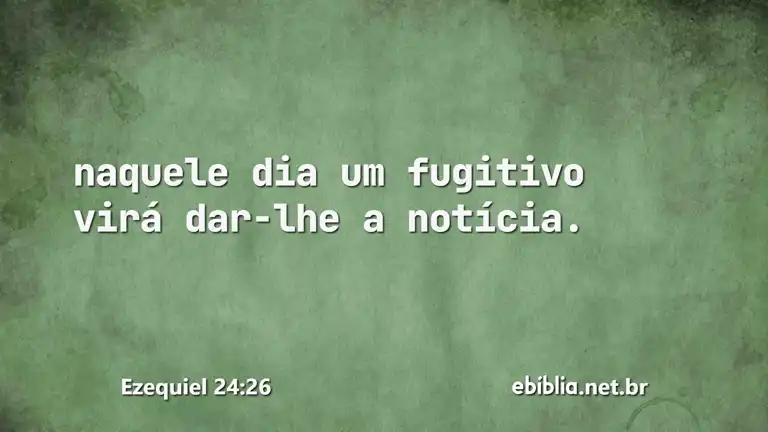 Ezequiel 24:26