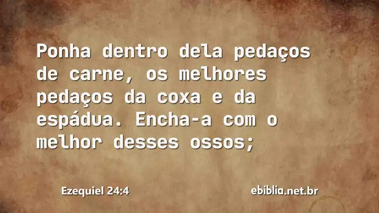 Ezequiel 24:4