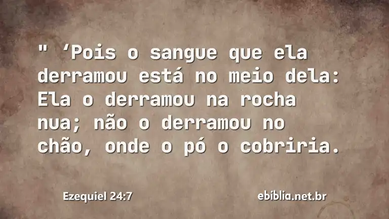 Ezequiel 24:7