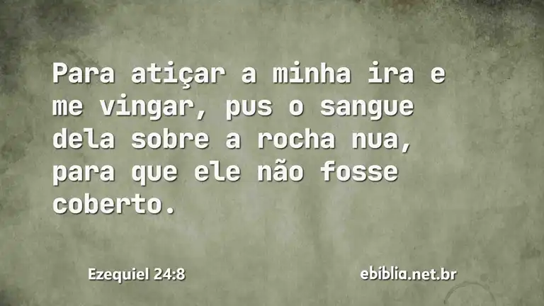 Ezequiel 24:8