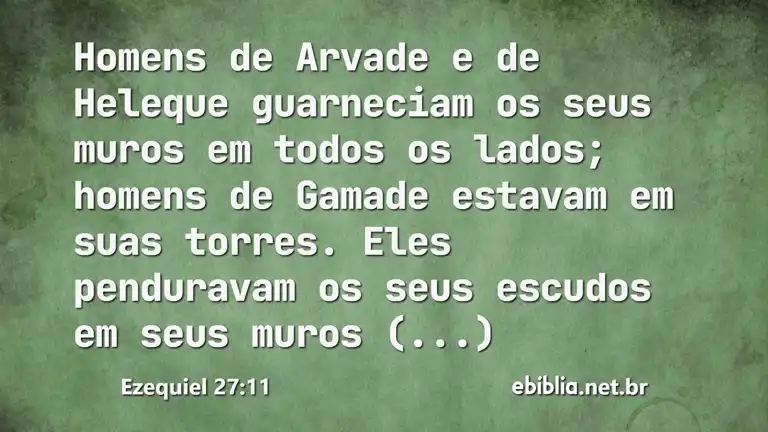 Ezequiel 27:11