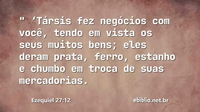 Ezequiel 27:12