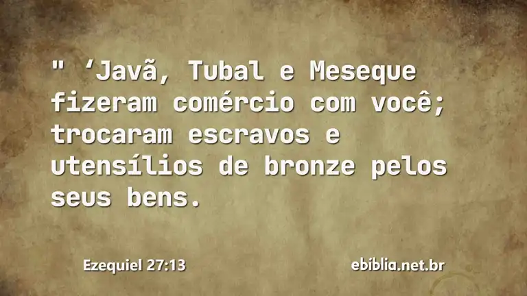 Ezequiel 27:13