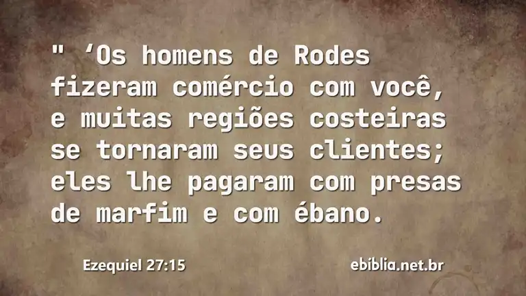 Ezequiel 27:15