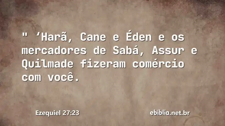 Ezequiel 27:23