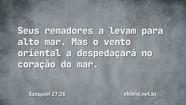 Ezequiel 27:26