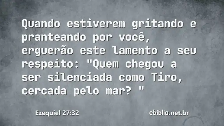 Ezequiel 27:32