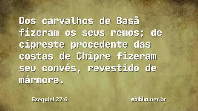 Ezequiel 27:6