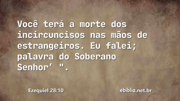 Ezequiel 28:10