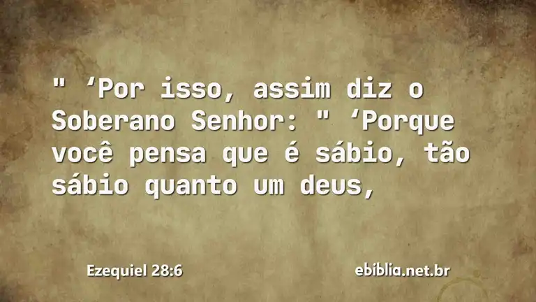 Ezequiel 28:6