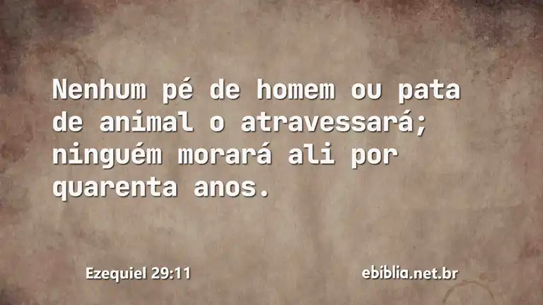 Ezequiel 29:11