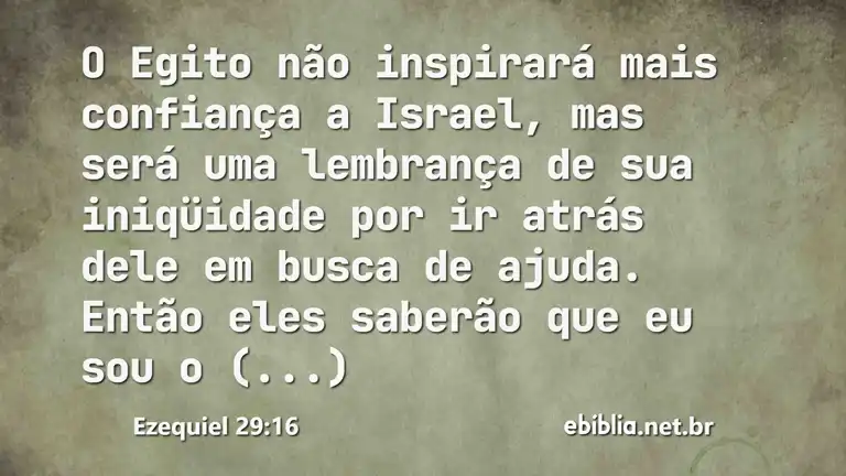 Ezequiel 29:16