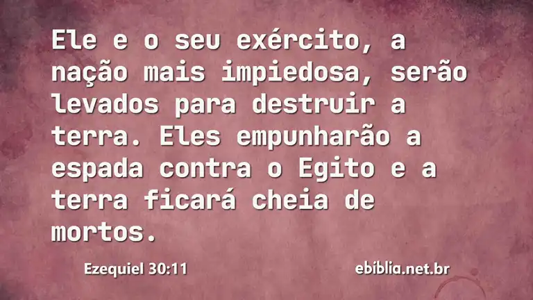 Ezequiel 30:11