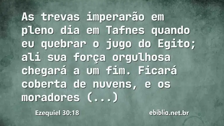 Ezequiel 30:18