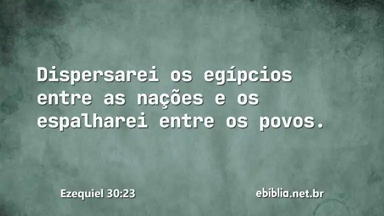 Ezequiel 30:23