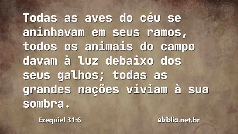 Ezequiel 31:6