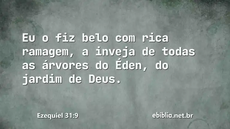 Ezequiel 31:9