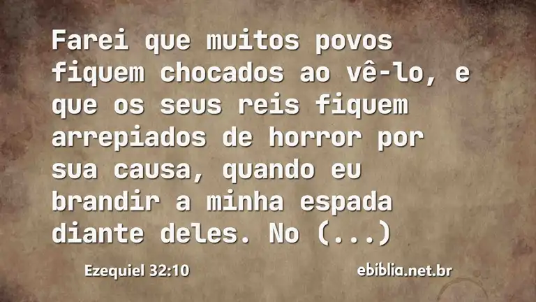 Ezequiel 32:10