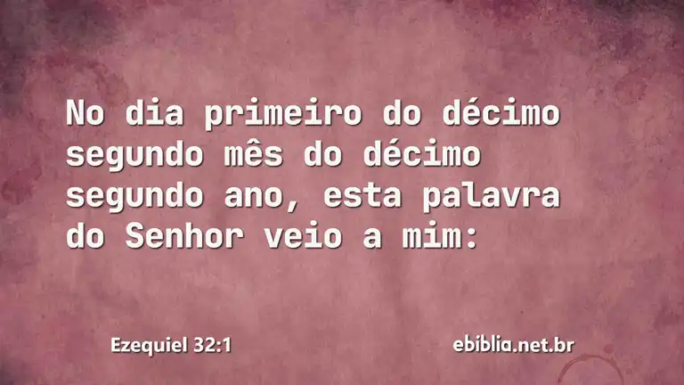 Ezequiel 32:1