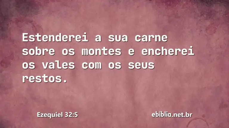 Ezequiel 32:5