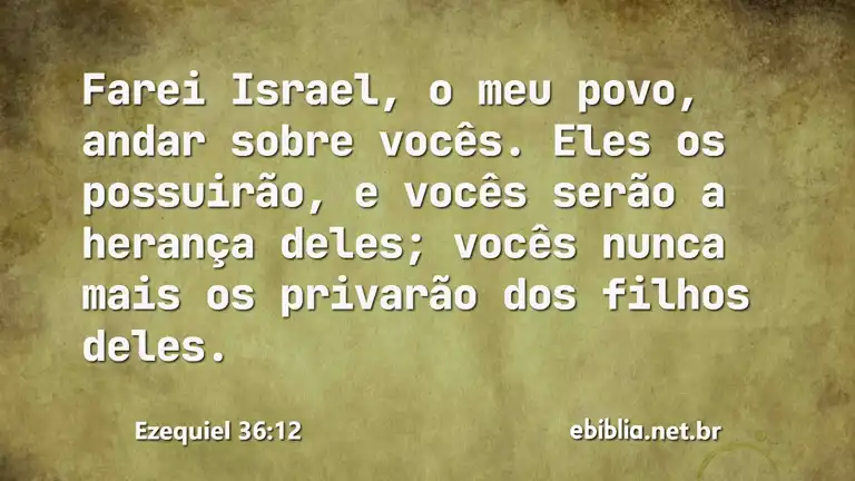 Ezequiel 36:12