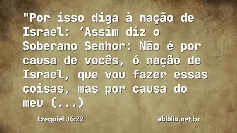 Ezequiel 36:22