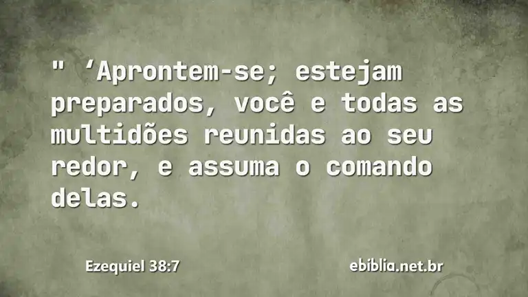 Ezequiel 38:7