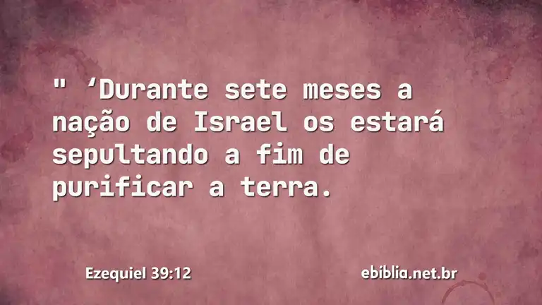 Ezequiel 39:12