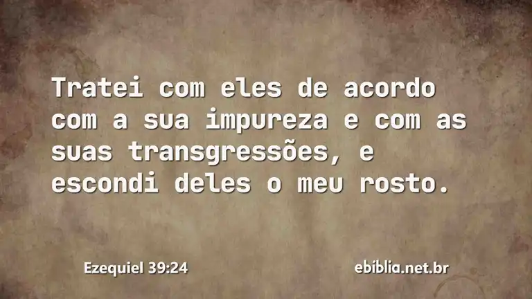 Ezequiel 39:24