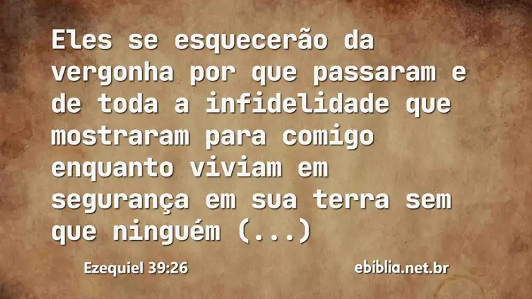 Ezequiel 39:26