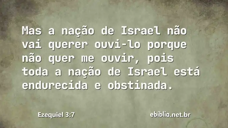 Ezequiel 3:7