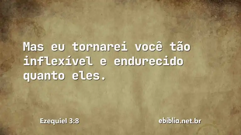 Ezequiel 3:8