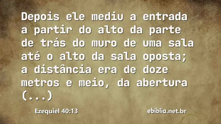 Ezequiel 40:13