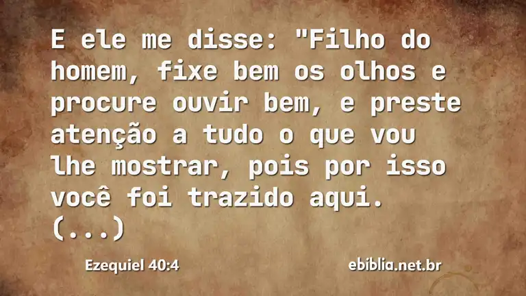 Ezequiel 40:4