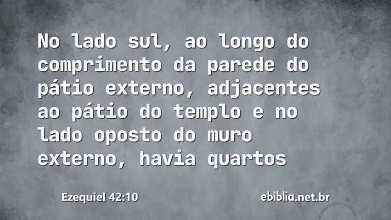 Ezequiel 42:10