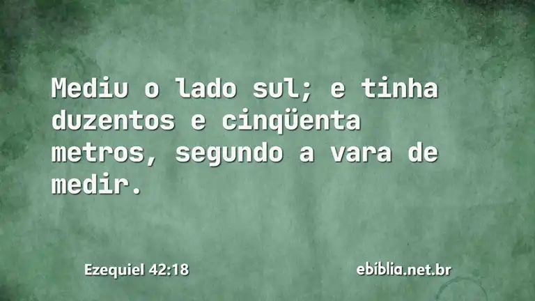 Ezequiel 42:18