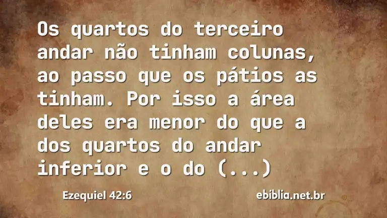 Ezequiel 42:6