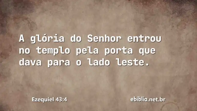 Ezequiel 43:4