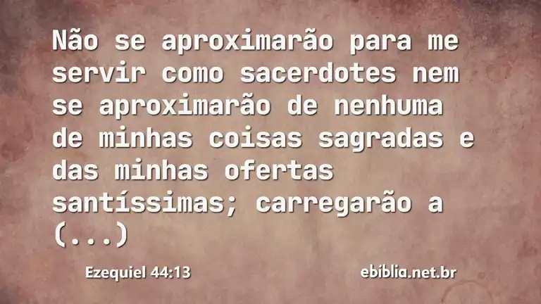 Ezequiel 44:13