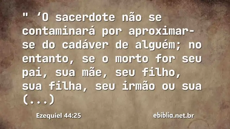 Ezequiel 44:25