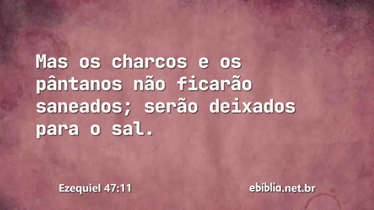 Ezequiel 47:11