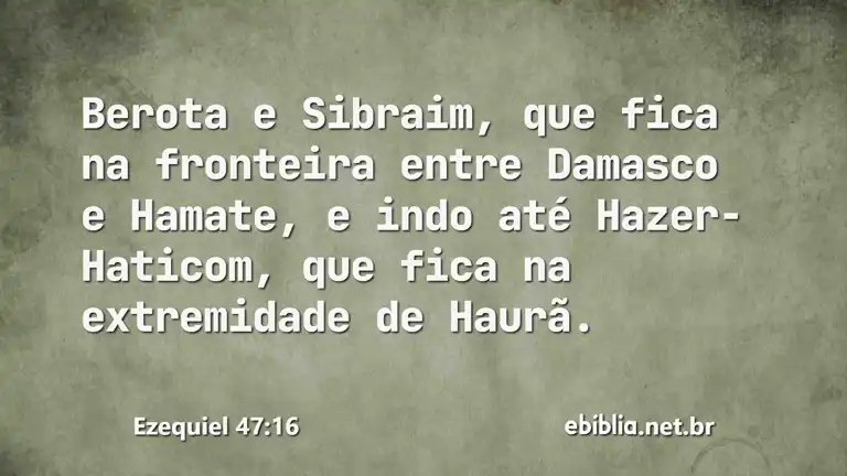 Ezequiel 47:16